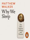 Cover image for Why We Sleep